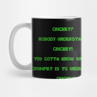 Cricket? Mug